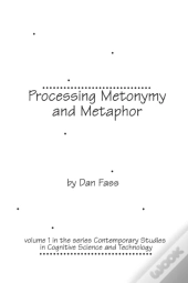 Processing Metonymy And Metaphor