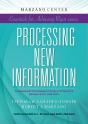Processing New Information: Classroom Techniques To Help Students Engage With Content - Preview