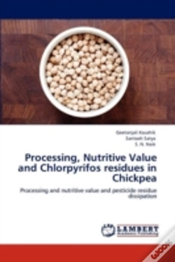 Capa do artigo Processing, Nutritive Value And Chlorpyrifos Residues In Chickpea