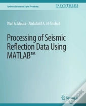 Processing Of Seismic Reflection Data Using Matlab