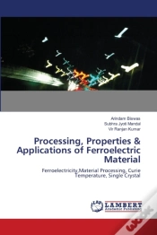 Capa do artigo Processing, Properties & Applications Of Ferroelectric Material