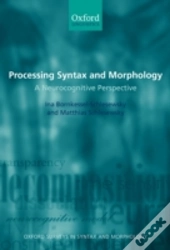 Processing Syntax And Morphology