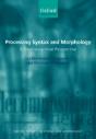 Processing Syntax And Morphology - Preview