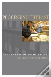 Processing The Past