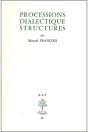 Processions, Dialectique, Structures - Preview