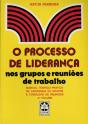 Processo de Liderança nos Grupos e Reuniões de Trabalho III - Preview