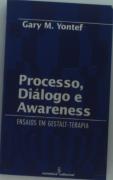 Processo, Diálogo E Awareness