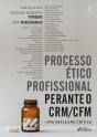 Processo Ético Profissional Perante O Crm/Cfm - 1ª Ed - 2025 - Preview