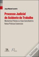 Processo Judicial de Acidente de Trabalho