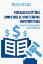 Processo Licitatório Como Fonte De Oportunidade Empreendedora - Preview