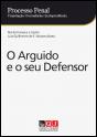 Processo Penal - O Arguido e o Seu Defensor - Preview