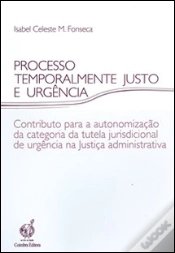 Capa do artigo Processo Temporalmente Justo e Urgência