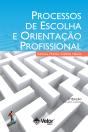 Processos De Escolha E Orientação Profissional - Preview