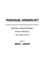 Processual Archaeology - Preview
