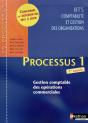 Processus 1 Bts 1 Cgo - Gestion Comptable Des Operations Commerciales Les Processus Eleve 2008 - Preview