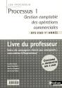 Processus 1 Bts 1 Cgo - Gestion Comptable Des Operations Commerciales  (Les Processus) - Professeur - Preview