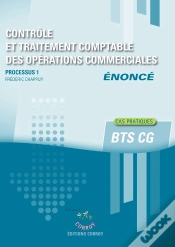 Capa do artigo Processus 1 : Contrôle Et Traitement Comptable Des Opérations Commerciales ; Bts Cg ; Énoncé (Édition 2026)