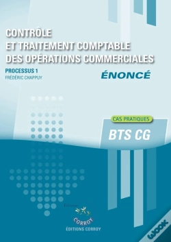 Capa do artigo Processus 1 : Contrôle Et Traitement Comptable Des Opérations Commerciales ; Bts Cg ; Énoncé (Édition 2026)