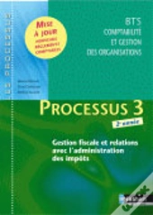 Processus 3 ; Bts Cgo 2e Année ; Livre De L'Élève (Édition 2007)