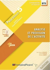 Processus 5 : Analyse Et Prévision De L'Activité ; Bts Cg, 1e Année ; Corrigé