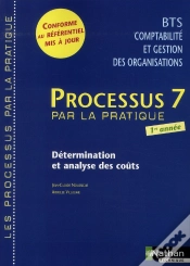 Capa do artigo Processus 7 Bts 1 Cgo Determination Et Analyse Des Couts -Les Processus/Pratique- Eleve 2008
