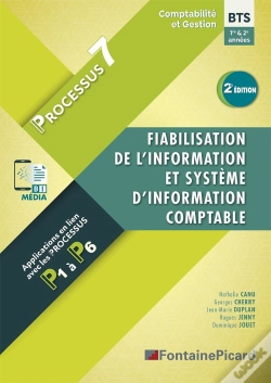 Capa do artigo Processus 7 ; Bts Cg, 1re Et 2e Années ; Fiabilisation De L'Information Et Système D'Information Comptable
