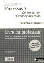 Processus 7 Bts Cgo 1 Determination Et Analyse Des Couts (Les Processus) Professeur 2008 - Preview