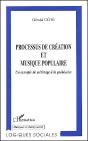 Processus De Création Et Musique Populaire Un Exemple ; Un Exemple De Métissage À La Québécoise - Preview