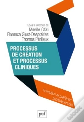 Processus De Création Et Processus Cliniques