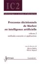 Processus Décisionnels De Markov En Intelligence Artificielle, Volume 2 : Méthodes Avancées Et Applications - Preview