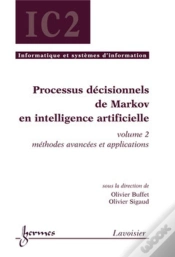 Capa do artigo Processus Décisionnels De Markov En Intelligence Artificielle, Volume 2 : Méthodes Avancées Et Applications