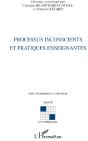 Processus Inconscients Et Pratiques Enseignantes - Preview