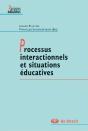 Processus Interactionnels Et Situation Éducatives - Preview