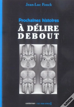 Capa do artigo Prochaines Histoires A Delire Debout