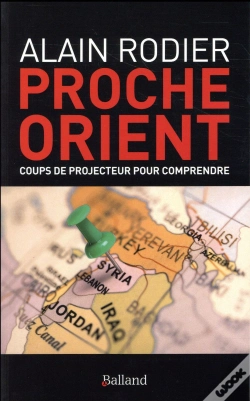 Capa do artigo Proche Orient Coups De Projecteur Pour Comprendre
