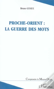 Capa do artigo Proche-Orient : La Guerre Des Mots