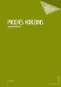 Proches Horizons - Preview