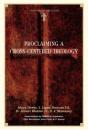 Proclaiming A Cross-Centered Theology - Preview