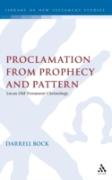 Proclamation From Prophecy And Pattern