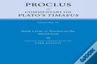 Proclus: Commentary On Plato'S Timaeus, Part 2, Proclus On The World Soul