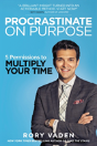 Procrastinate On Purpose - Preview