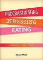 Procrastinating, Stressing, Eating - Preview