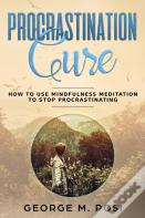 Procrastination Cure
