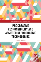 Capa do artigo Procreative Responsibility And Assisted Reproductive Technologies