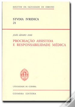 Capa do artigo Procriação Assistida e Responsabilidade Médica