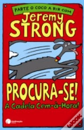 Procura-se! A Cadela Cem-à-Hora!