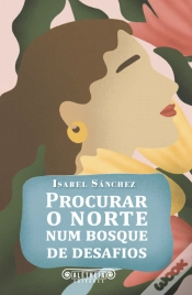 Capa do artigo Procurar o Norte num Bosque de Desafios