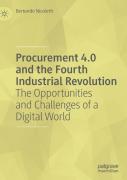 Procurement 4.0 And The Fourth Industrial Revolution