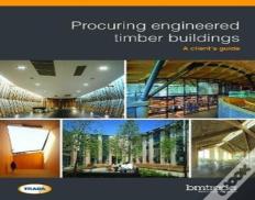 Procuring Engineered Timber Buildings