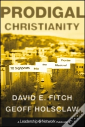 Prodigal Christianity